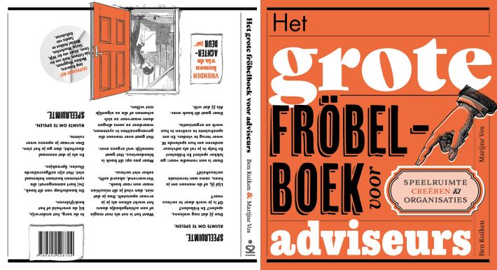 Het grote fröbelboek voor adviseurs: tegen de terminale saaiheid