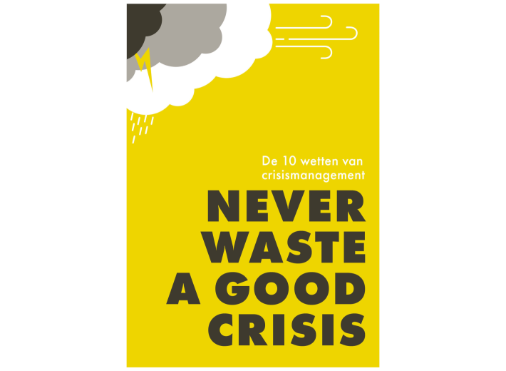 Verschijnt 16 april, nu te bestellen: Never waste a good crisis